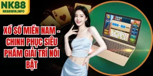 Xổ Số Miền Nam - Chinh Phục Siêu Phẩm Giải Trí Nổi Bật